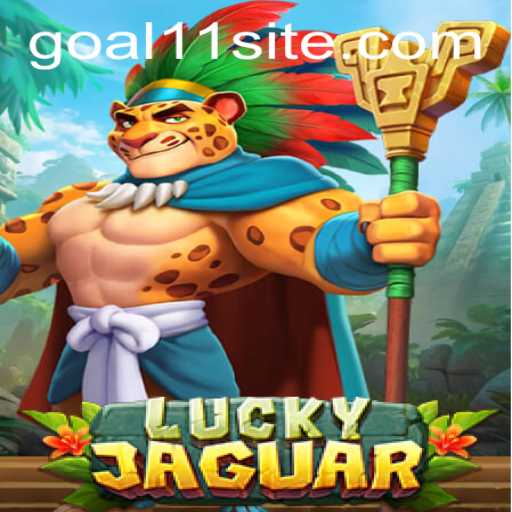 Exploring the Exciting World of LuckyJaguar: A Comprehensive Guide Featuring the Keyword GOAL11