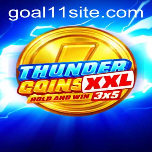 ThunderCoinsXxl: Revolutionizing Gaming with GOAL11